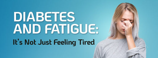 Diabetes and Fatigue: It’s Not Just Feeling Tired